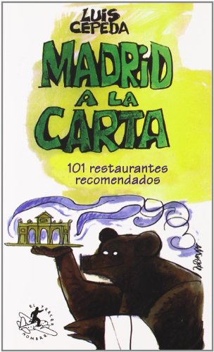 Stock image for MADRID A LA CARTA for sale by Librerias Prometeo y Proteo