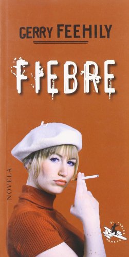 Stock image for FIEBRE for sale by Librerias Prometeo y Proteo