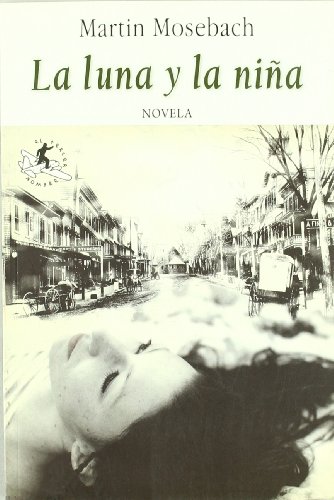 Stock image for LA LUNA Y LA NIA for sale by Librerias Prometeo y Proteo