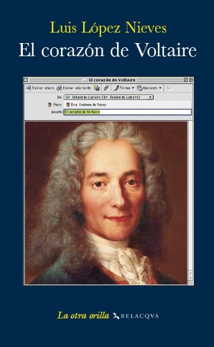 9788496694255: El corazn de Voltaire (La otra orilla) (Spanish Edition)