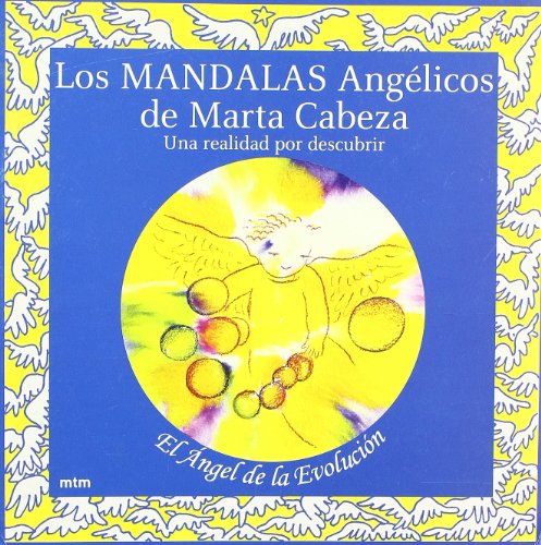 Los mandalas angÉlicos de marta cabeza - Marta Cabeza
