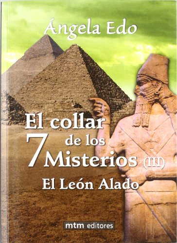 Beispielbild fr El Collar de los 7 Misterios. Libro Iii zum Verkauf von Hamelyn