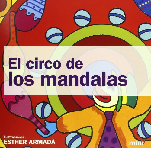 Imagen de archivo de Circo de los mandalas a la venta por Iridium_Books