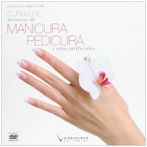 Beispielbild fr Curso de tecnicas de manicura, pedicura y uas artificiales zum Verkauf von Iridium_Books