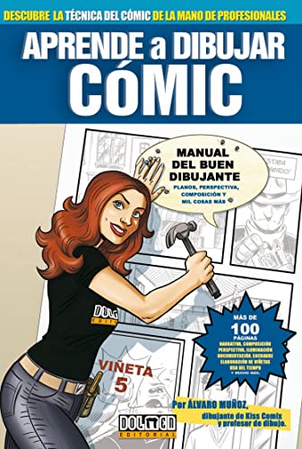 Beispielbild fr Aprende a dibujar Comic/ Learn to Draw Comic: Manual Del Buen Dibujante/ Guide to Good Drawing zum Verkauf von WorldofBooks