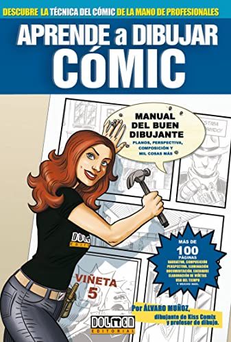 Imagen de archivo de Aprende a dibujar Comic/ Learn to Draw Comic: Manual Del Buen Dibujante/ Guide to Good Drawing a la venta por WorldofBooks