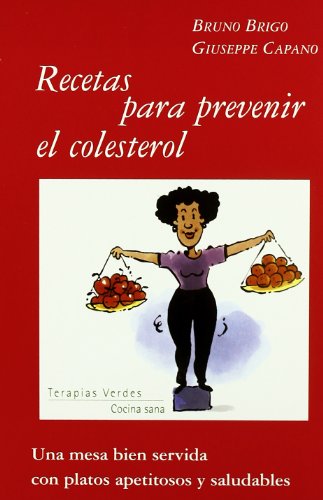 Stock image for Recetas para Prevenir el Colesterol for sale by Hamelyn