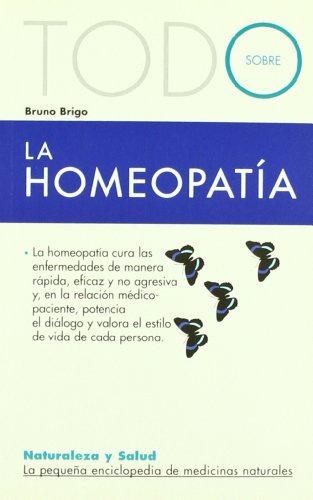 Beispielbild fr Todo sobre la homeopatia -1- zum Verkauf von medimops