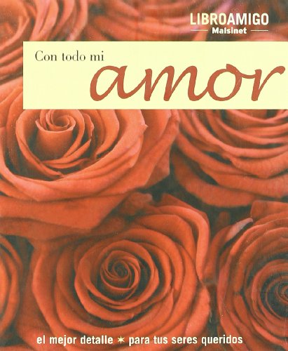 Stock image for Con todo mi amor/ With All My Loving for sale by medimops