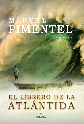 Stock image for El librero de la Atlntida (Novela) for sale by medimops