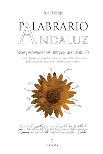 9788496710313: Palabrario andaluz : voces y expresiones del habla popular en Andaluca