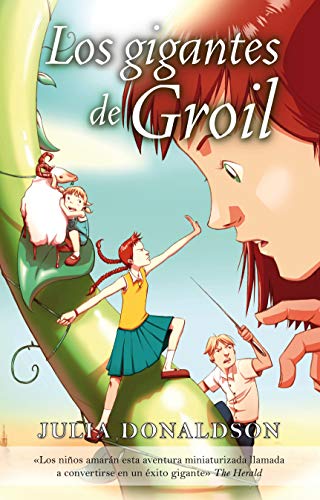 Los gigantes de Groil (9788496710320) by Donaldson, Julia