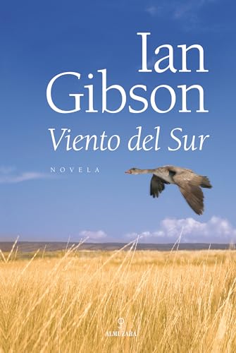 Viento del sur (Spanish Edition) (9788496710672) by Gibson, Ian