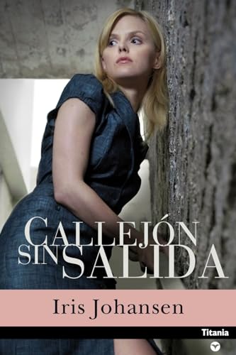 Stock image for Callejon Sin Salida / Blind Alley (Eve Duncan) (Spanish Edition) [Paperback] . for sale by Iridium_Books