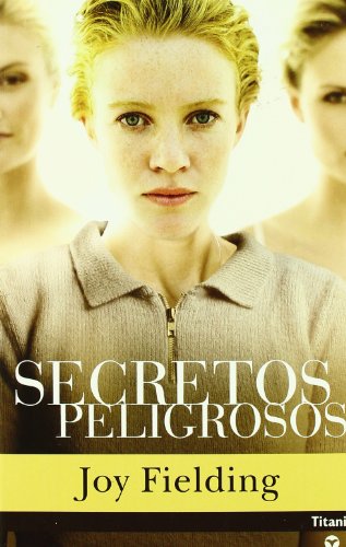 9788496711150: Secretos Peligrosos (Titania Contemporanea) (Spanish Edition)