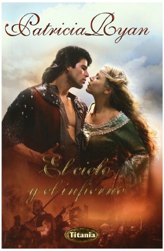 El cielo y el infierno (Spanish Edition) (9788496711730) by Ryan, Patricia