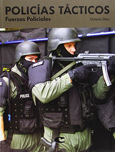 Policias tacticos - fuerzas policiales