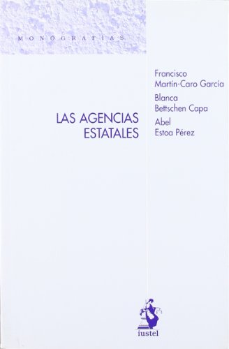 Stock image for Las agencias estatales for sale by MARCIAL PONS LIBRERO