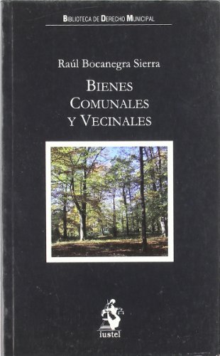 Stock image for Bienes comunales y vecinales for sale by MARCIAL PONS LIBRERO