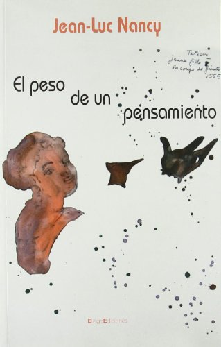 9788496720343: El peso de un pensamiento (Letras)