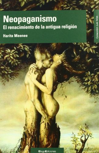 Imagen de archivo de Neopaganismo El renacimiento de la antigua religin a la venta por Iridium_Books