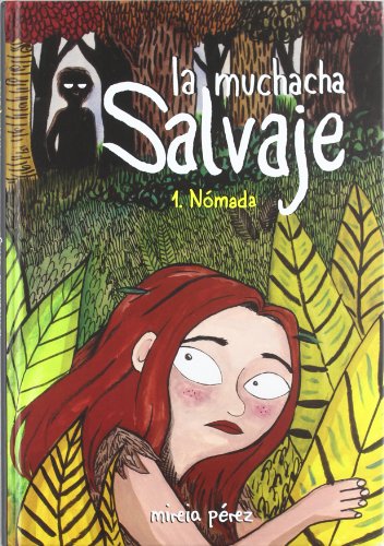 Imagen de archivo de LA MUCHACHA SALVAJE a la venta por Iridium_Books