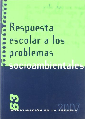 Imagen de archivo de Respuesta escolar a los problemas socioambientales a la venta por Agapea Libros