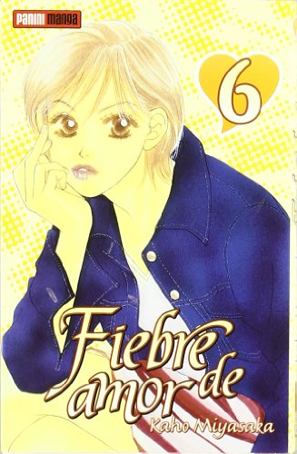 Fiebre de amor 6 (9788496734517) by KAHO MIYASAKA