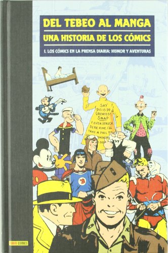 Imagen de archivo de Del Tebeo Al Manga. Una Historia De Los Cmics 1. Los Cmics En La Prensa Diaria: Humor Y Aventuras a la venta por LLIBRERIA MEDIOS