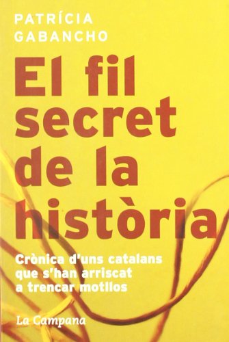 Imagen de archivo de El fil secret de la histria a la venta por medimops