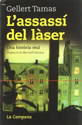 Stock image for L'assass del lser (Narrativa Catalana) for sale by medimops