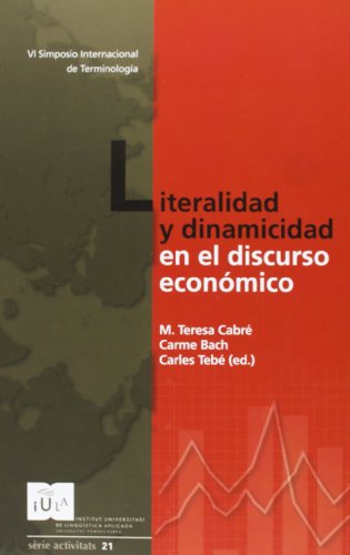 Literalidad y dinamicidad en el discurso económico