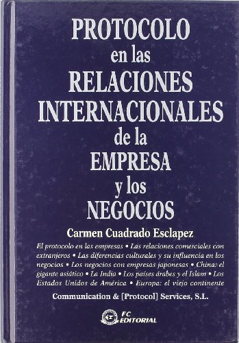 Imagen de archivo de Protocolo en las Relaciones Internacionales de la Empresa y los Negocios a la venta por Hamelyn