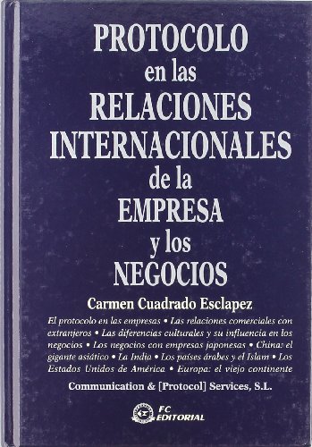 Protocolo en las relaciones internacionales de la empresa y los negocios.