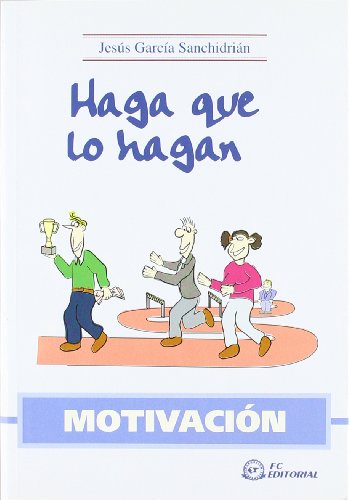 Imagen de archivo de Motivacin : haga que lo hagan a la venta por medimops