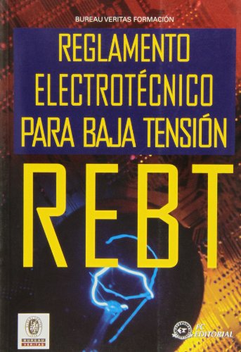 Imagen de archivo de Reglamento Electrotecnico Para Baja Tension a la venta por Iridium_Books