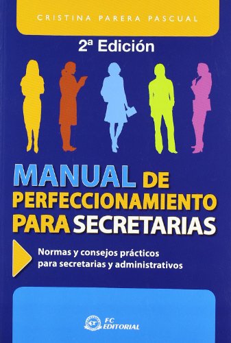 Stock image for Manual de perfeccionamiento para secretaras for sale by medimops