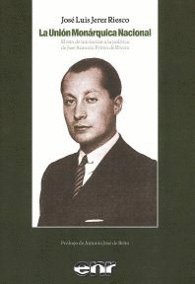 9788496744387: LA UNION MONARQUICA NACIONAL EL RITO DE INICIACION