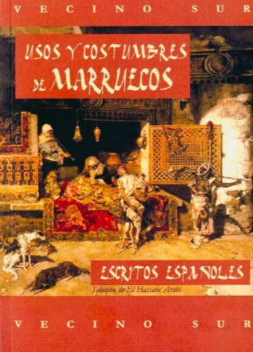 Imagen de archivo de USOS Y COSTUMBRES DE MARRUECOS a la venta por KALAMO LIBROS, S.L.