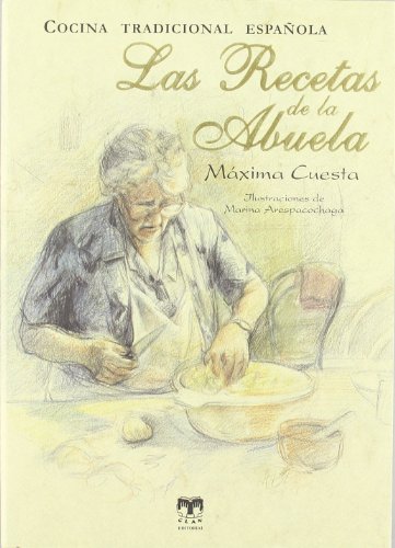 9788496745346: Las recetas de la abuela: Cocina tradicional espaola