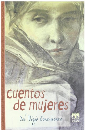 Imagen de archivo de Cuentos de Mujeres Del Viejo Continente a la venta por Hamelyn