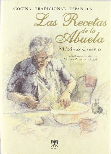 Stock image for Las recetas de la Abuela Cocina tradicional espaola for sale by Iridium_Books