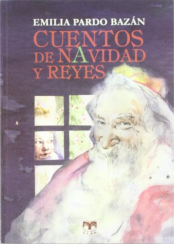 9788496745735: Cuentos de Navidad y Reyes (Cuentos de Autores Espaoles)