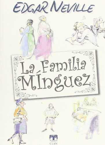 Imagen de archivo de La familia Mnguez (Biblioteca de Libros Olvidados, Band 6) a la venta por medimops