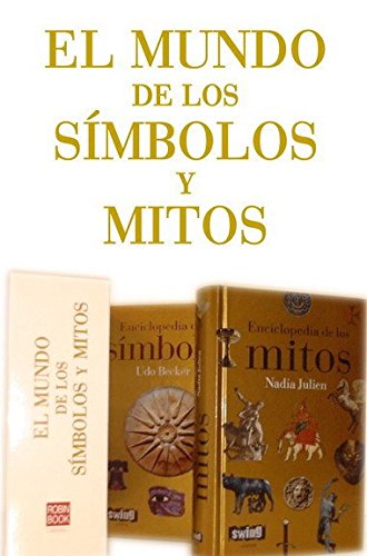 MUNDO DE LOS SÍMBOLOS Y MITOS. Descubra los misterios que esconde esta colección de símbolos y mitos - Varios