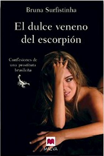 Beispielbild fr Dulce veneno del escorpion, el (Memorias (maeva)) zum Verkauf von medimops