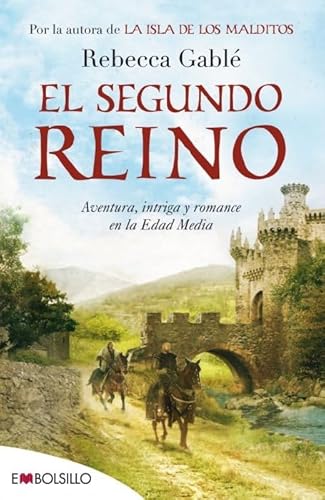 9788496748149: El segundo reino: Aventura, intriga y romance en la Edad Media.