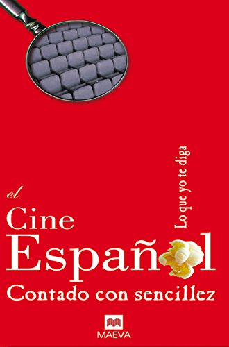 Stock image for Libro el cine espanol contado con sencillez for sale by DMBeeBookstore