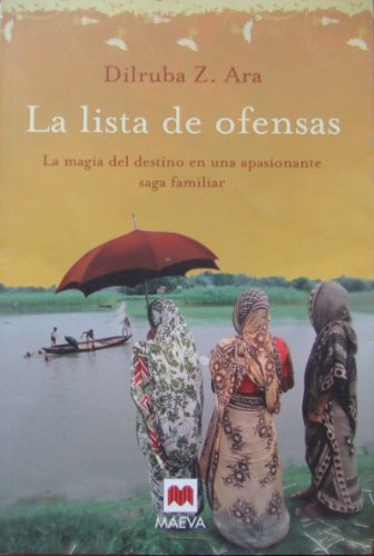 Beispielbild fr La lista de ofensas: La magia del desAra, Dilruba Z. zum Verkauf von Iridium_Books