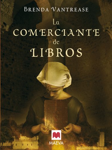9788496748675: La comerciante de libros: Romance, hereja, asesinato y persecucin en la Europa del siglo XV.